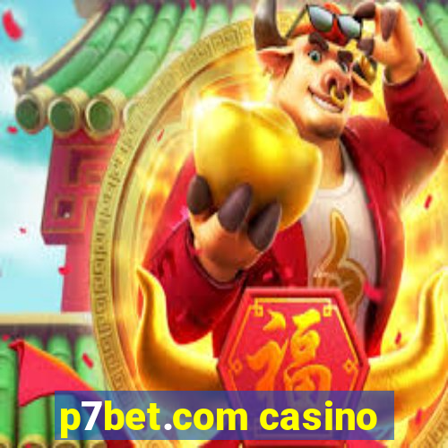 p7bet.com casino